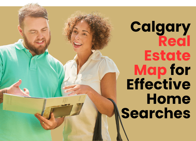 How to Use the Calgary Real Estate Map for Effective Home Searches
