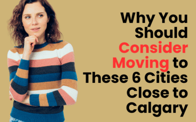 How to Choose the Right City Close to Calgary for Your Lifestyle