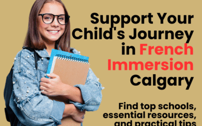 How to Support Your Child’s Journey in French Immersion in Calgary