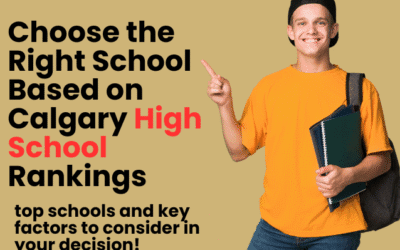 How to Choose the Right School Based on Calgary High School Rankings