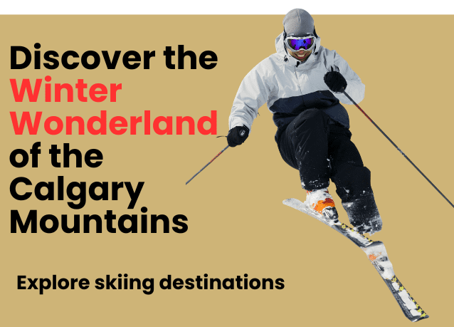 discover the winter wonderland of the Calgary Mountains