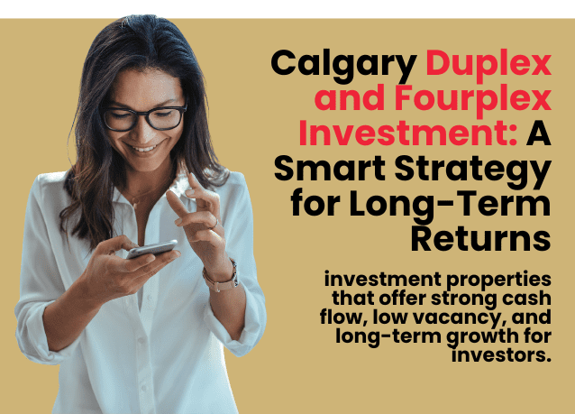 Calgary duplex and fourplex investment
