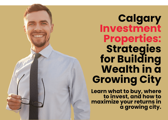 Calgary Investment Properties