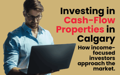 Investing in Cash Flow Properties in Calgary