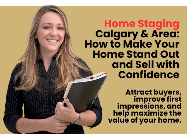 Home Staging Calgary & Area
