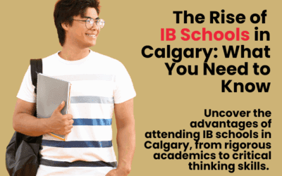 The Rise of IB Schools in Calgary: What You Need to Know