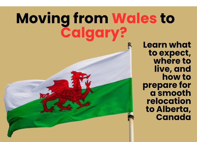 should I move from Wales to Calgary