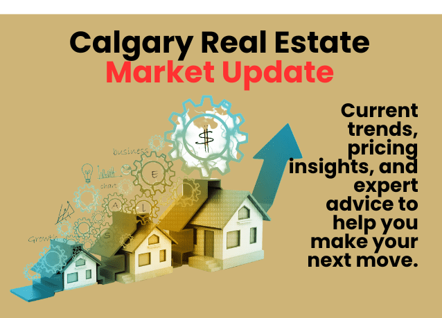 Calgary Real estate market update Calgary real estate market update