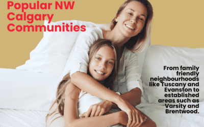 NW Calgary Communities: A Guide to Living in Northwest Calgary