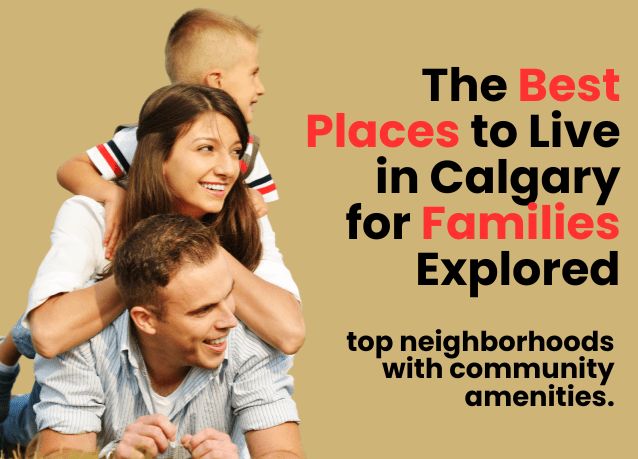 The best place to live in Calgary for families