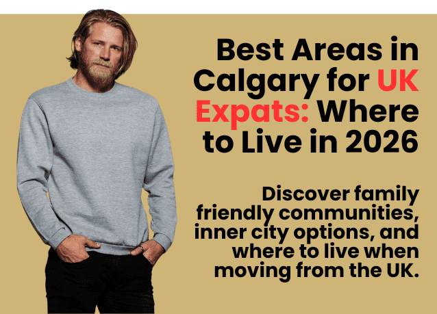 best areas in Calgary for UK expats