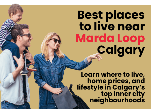 Best Places to Live Near Marda Loop Calgary
