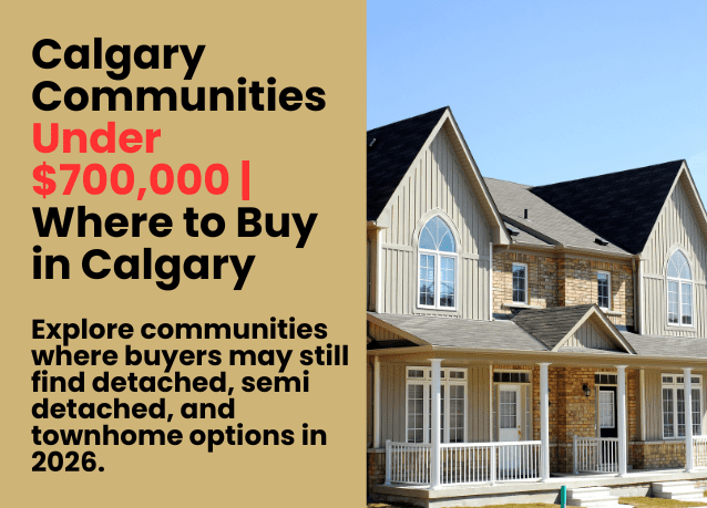 Calgary communities under $700,000