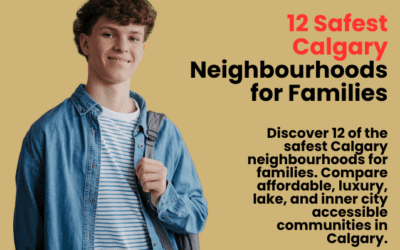 12 Safest Calgary Neighbourhoods for Families in 2026
