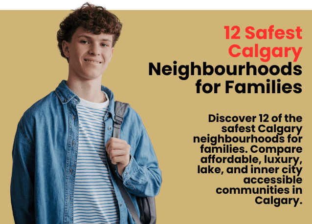 Safest Calgary Neighbourhoods for Families