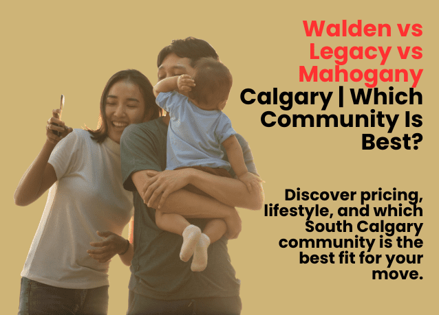 Walden vs Legacy vs Mahogany Calgary
