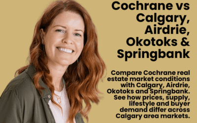 Cochrane vs Calgary, Airdrie, Okotoks & Springbank: Where Should You Buy in 2026?
