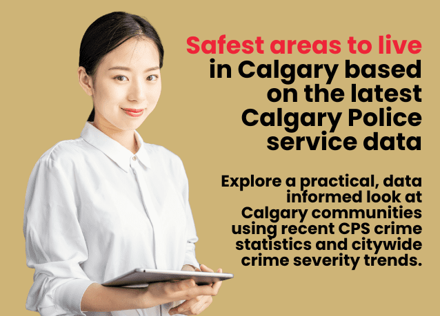 safest areas to live in Calgary (1) Infographic map showing 40 of the safest communities in Calgary based on population-adjusted crime rates using Calgary Police Service data.